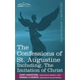 thumbnail image 1 of The Confessions of St. Augustine, Including the Imitation of Christ (Paperback), 1 of 1