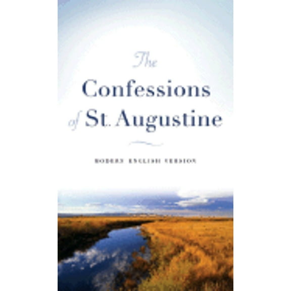 Pre-Owned The Confessions of St. Augustine: Modern English Version (Mass Market Paperback) 0800787625 9780800787622