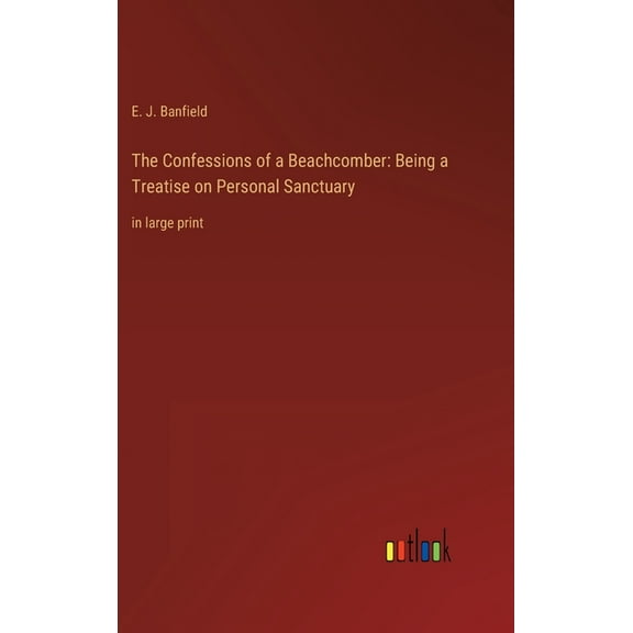 The Confessions of a Beachcomber (Hardcover)