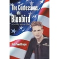 thumbnail image 1 of The Confessions of a Bluebird : A Journey Back in Time (Hardcover), 1 of 2