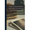 thumbnail image 1 of The Confessions of the Countess of Strathmore (Paperback), 1 of 5