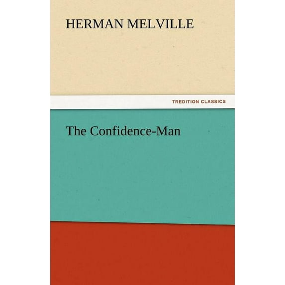 The Confidence-Man (Paperback)
