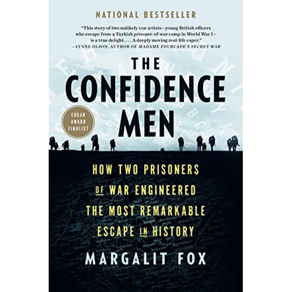 Pre-Owned The Confidence Men: How Two Prisoners of War Engineered the Most Remarkable Escape in History (Paperback) 1984853856 9781984853851
