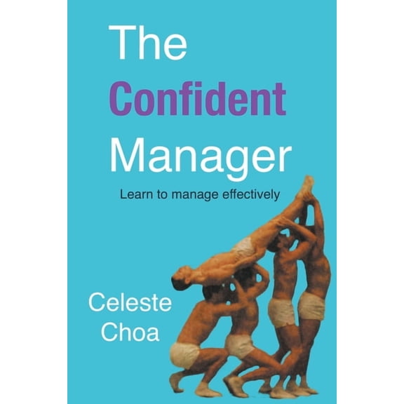 The Confident Manager, (Paperback)