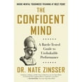 thumbnail image 1 of Pre-Owned The Confident Mind: A Battle-Tested Guide to Unshakable Performance (Hardcover) 0063014831 9780063014831, 1 of 1