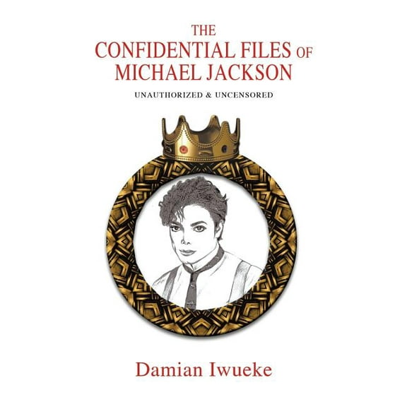 The Confidential Files of Michael Jackson (Hardcover)