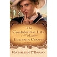 thumbnail image 1 of Pre-Owned The Confidential Life of Eugenia Cooper (Paperback) 0307444740 9780307444745, 1 of 1