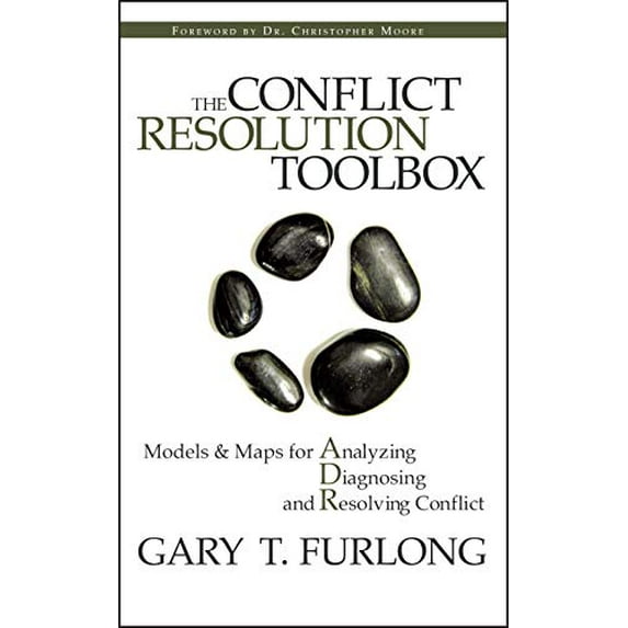 Pre-Owned The Conflict Resolution Toolbox: Models and Maps for Analyzing, Diagnosing, and Resolving Conflict (Hardcover) 0470835176 9780470835173