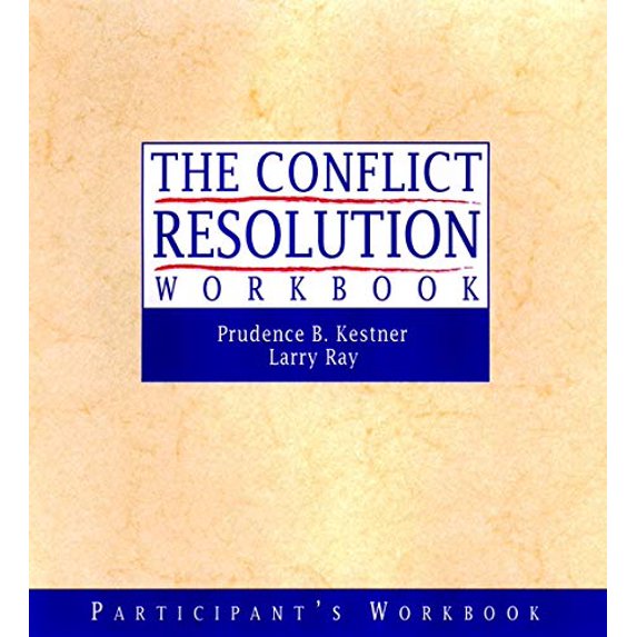 Pre-Owned The Conflict Resolution Training Program: Participant's Workbook Paperback