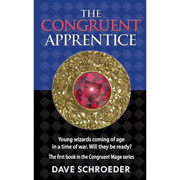 Pre-Owned The Congruent Apprentice The Congruent Mage Series Paperback Dave Schroeder