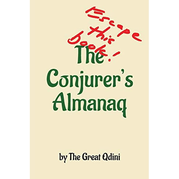 Pre-Owned The Conjurer's Almanaq: Escape This Book (Almanaq Puzzlehunt Books) Paperback