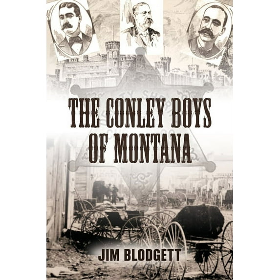 The Conley Boys of Montana (Paperback)