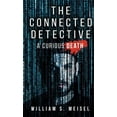 thumbnail image 1 of The Connected Detective: A Curious Death, (Hardcover), 1 of 1