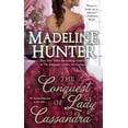 thumbnail image 1 of The Conquest of Lady Cassandra (Paperback) by Madeline Hunter, 1 of 1