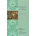thumbnail image 1 of Pre-Owned The Conquest of Lisbon: de Expugnatione Lyxbonensi (Paperback) 0231121237 9780231121231, 1 of 1