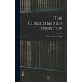thumbnail image 1 of The Conscientious Objector (Hardcover), 1 of 6