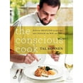 thumbnail image 1 of Pre-Owned The Conscious Cook: Delicious Meatless Recipes That Will Change the Way You Eat (Hardcover) 0061874337 9780061874338, 1 of 1