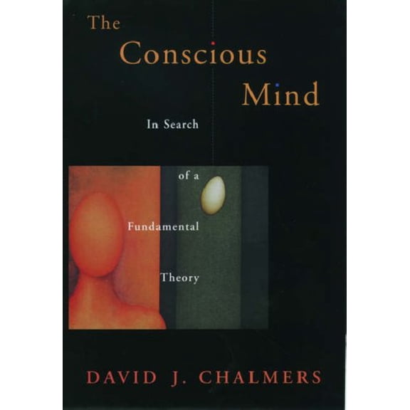 Pre-Owned Conscious Mind in Search of a Fundamental Theory (Revised) (Paperback) by David J Chalmers