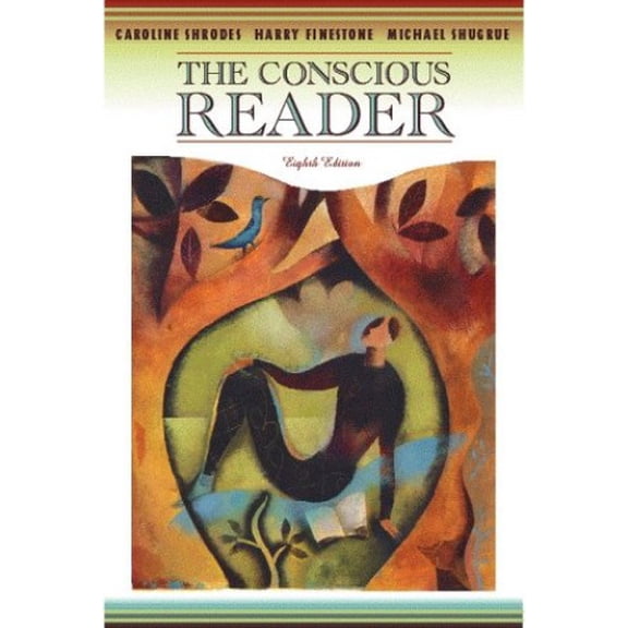 Pre-Owned The Conscious Reader (8th Edition) (Paperback) 0205319211 9780205319213