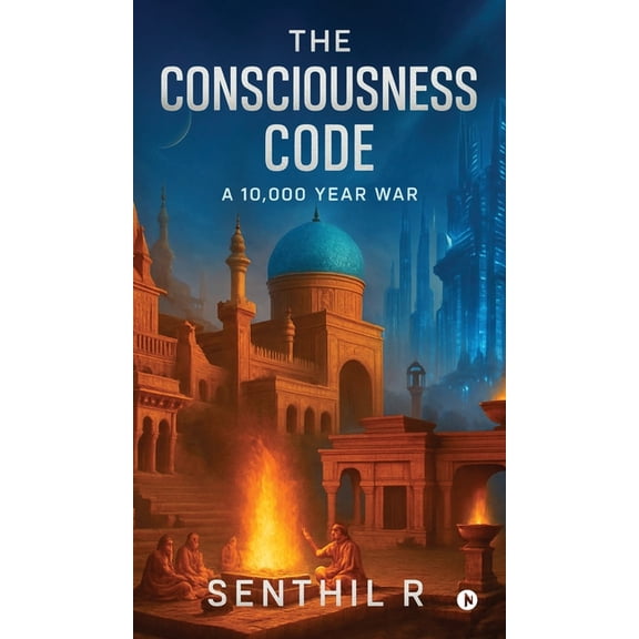 The Consciousness Code: A 10,000 Year War, (Hardcover)