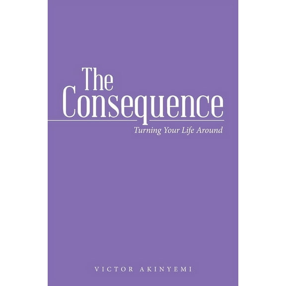 The Consequence (Paperback)
