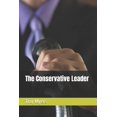 thumbnail image 1 of The Conservative Leader, (Paperback), 1 of 1