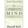 thumbnail image 1 of Pre-Owned The Conservative Mind: From Burke to Eliot (Hardcover) 0895267241 9780895267245, 1 of 1