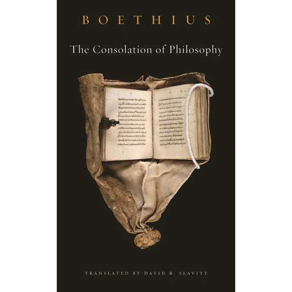 The Consolation of Philosophy, (Paperback)