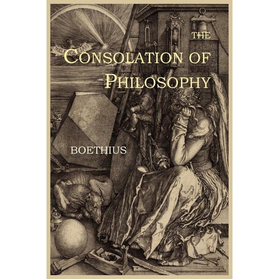 The Consolation of Philosophy, (Paperback)