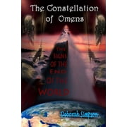The Constellation of Omens The Signs of the End of the World, Paperback