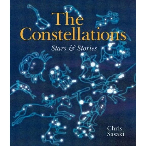 Pre-Owned Constellations: The Stars and Stories, 9781402708008, 1402708009, Paperback,