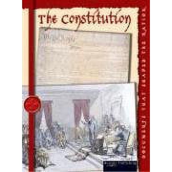 Pre-Owned The Constitution (Library Binding) 9781595152312