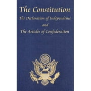 The Constitution of the United States of America, with the Bill of Rights and All of the Amendments; The Declaration of Independence; And the Articles, (Hardcover)