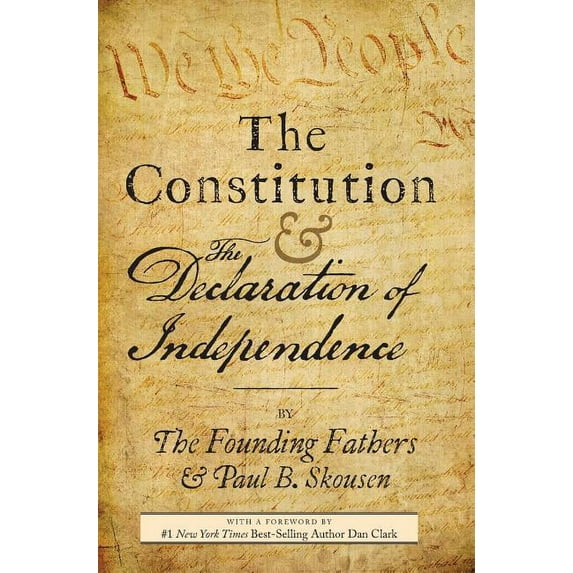 The Constitution and the Declaration of Independence: The Constitution of the United States of America, (Hardcover)