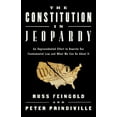 The Constitution in Jeopardy : An Unprecedented Effort to Rewrite Our Fundamental Law and What We Can Do about It (Hardcover) - image 1 of 1