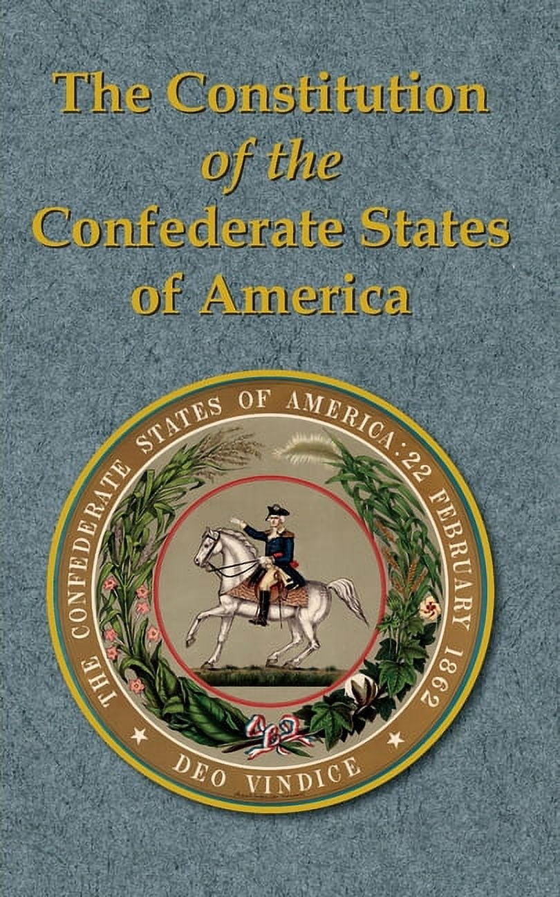 The Constitution of the Confederate States of America -- Frank B ...