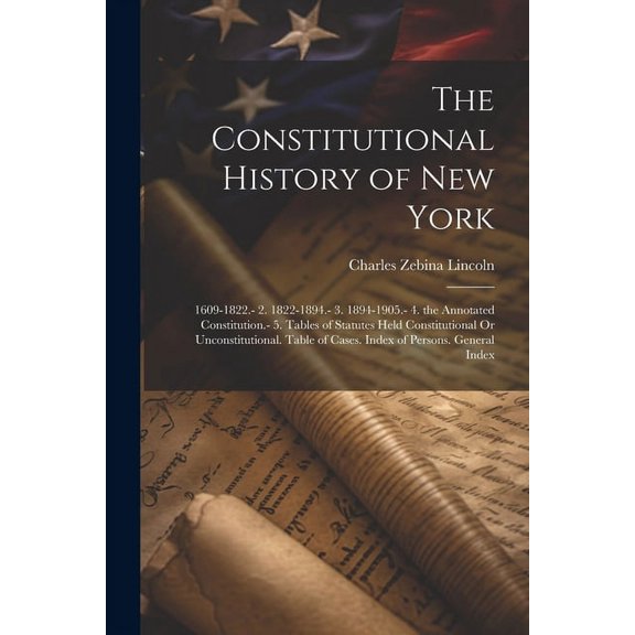 The Constitutional History of New York (Paperback)