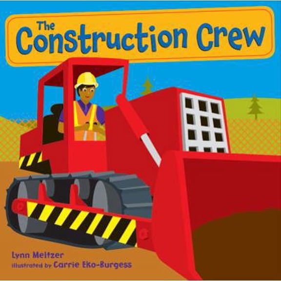 Pre-Owned The Construction Crew (Hardcover) 0805088849 9780805088847