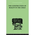 thumbnail image 1 of The Construction Of Reality In The Child, (Paperback), 1 of 1