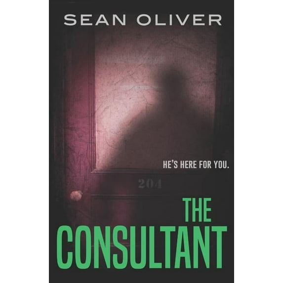 The Consultant: A Supernatural Thriller Paperback