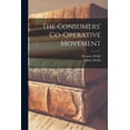 thumbnail image 1 of The Consumers' Co-operative Movement (Paperback), 1 of 6