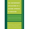 thumbnail image 1 of The Contemporary Applications of a Systems Approach to Education: Models for Effective Reform, (Paperback), 1 of 1