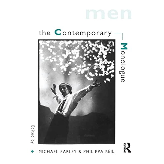 Pre-Owned The Contemporary Monologue: Men (Paperback) 9780878300617