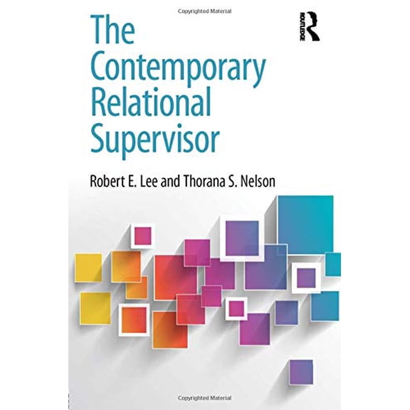 Pre-Owned The Contemporary Relational Supervisor