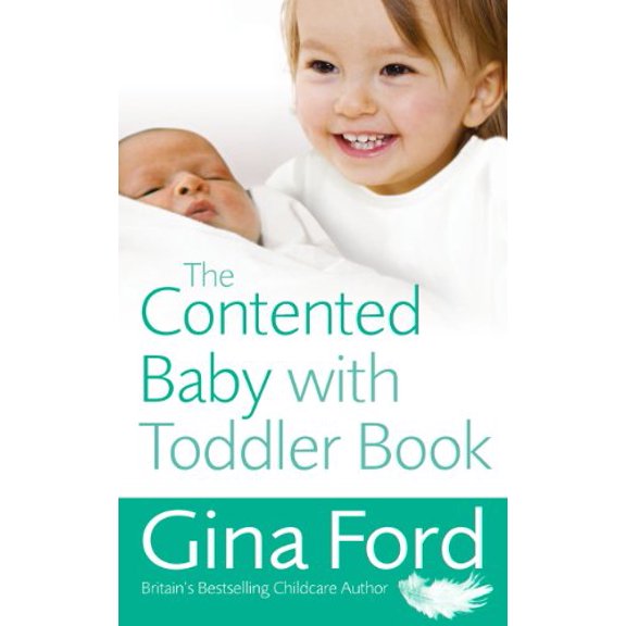 Pre-Owned The Contented Baby with Toddler Book (Paperback) 009192958X 9780091929589