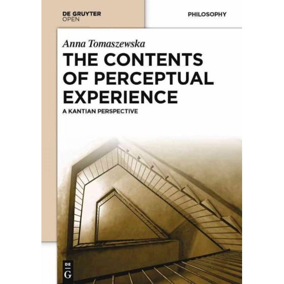 The Contents of Perceptual Experience (Hardcover)