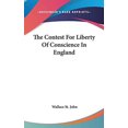 thumbnail image 1 of The Contest For Liberty Of Conscience In England Hardcover 0548195560 9780548195567 Wallace St. John, 1 of 1