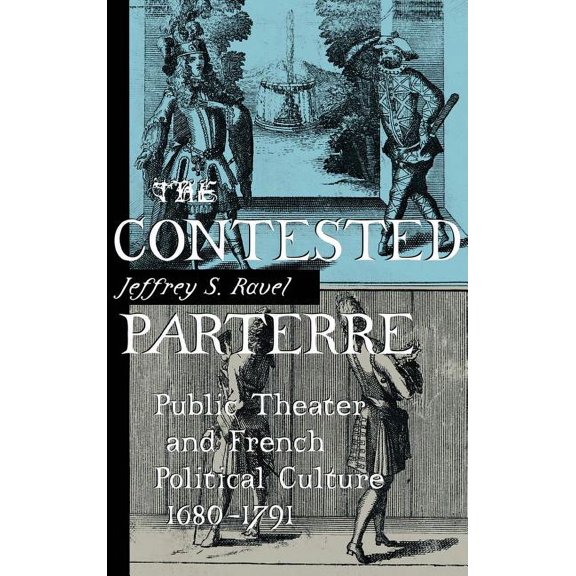 The Contested Parterre, (Hardcover)