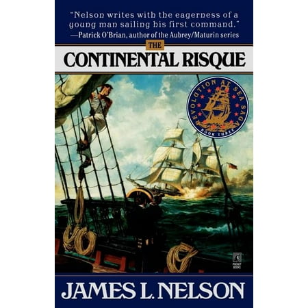 Revolution at Sea Saga The Continental Risque, Book 3, (Paperback)