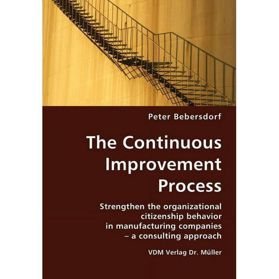 The Continuous Improvement Process (Paperback)